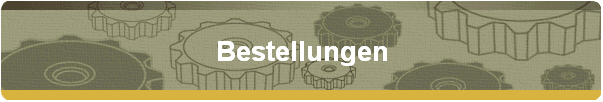 Bestellungen